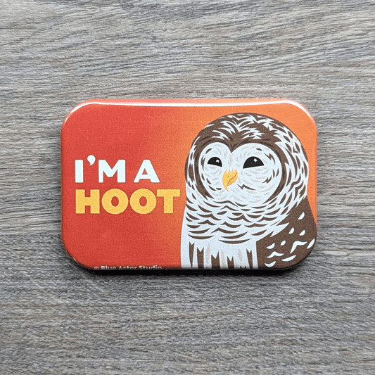 A 2 inch by 3 inch refrigerator magnet which features an illustration of a barred owl with the words I'm A Hoot next to it.