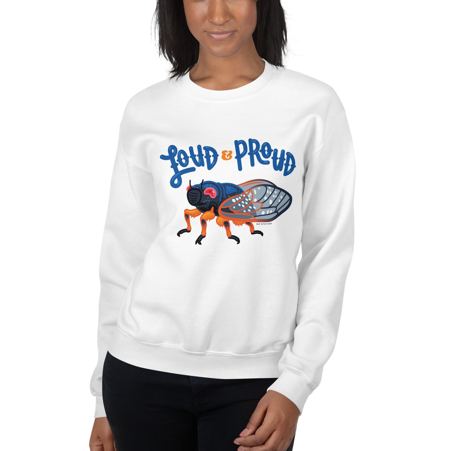 A woman modeling the white cicada loud & proud sweatshirt.