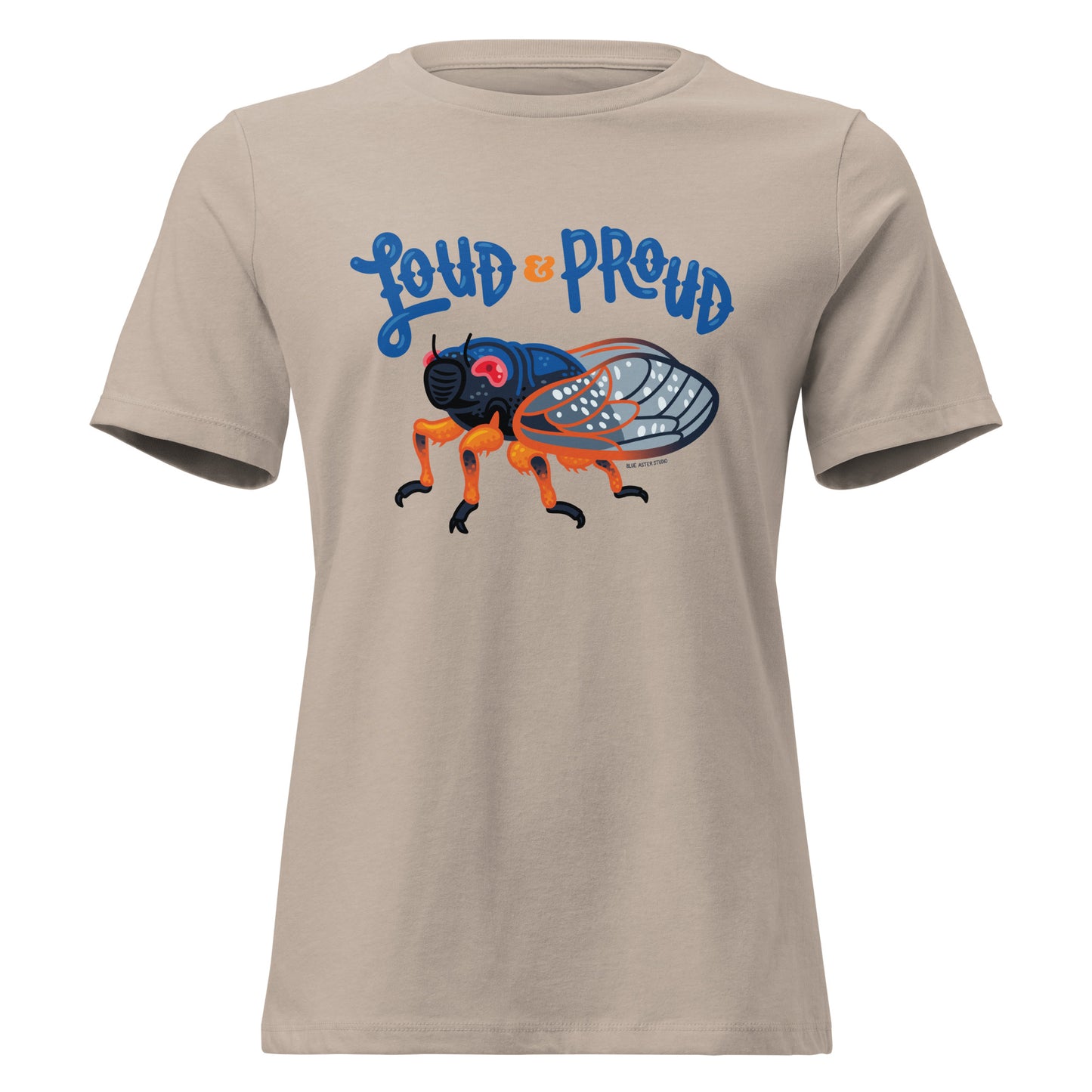 A heather stone women's relaxed fit t-shirt with an image of a cicada and the words Loud & Proud printed on the front.