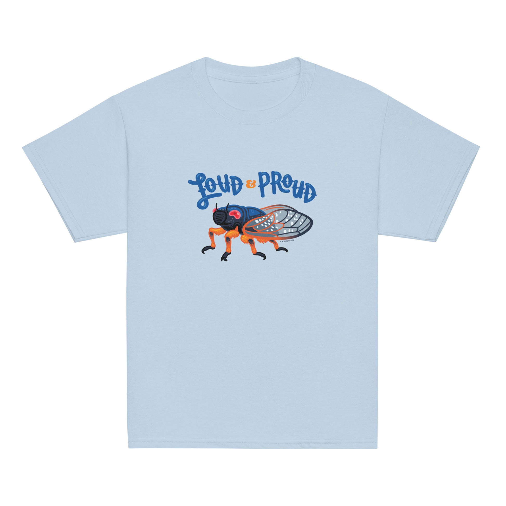 A youth t-shirt in light blue with a graphic of a periodical cicada and the text "Loud & Proud."